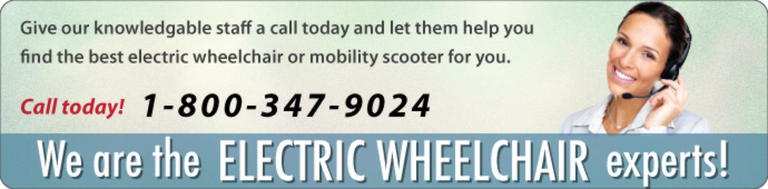 We Are Your Electric Wheelchair Experts!